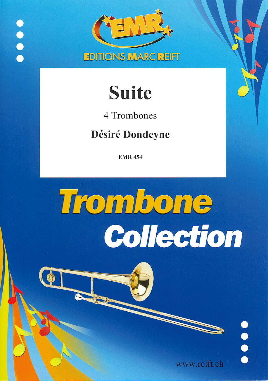 Dondeyne, Suite (4Tbn) (Reift)