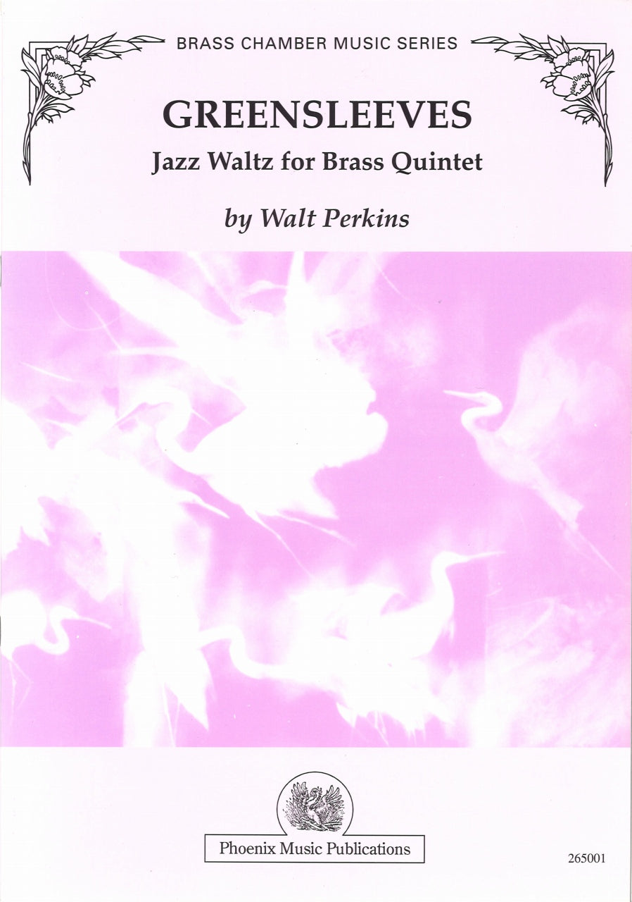 Perkins, Greensleeves, Jazz Waltz (Qnt) (Phoenix Music Publications)