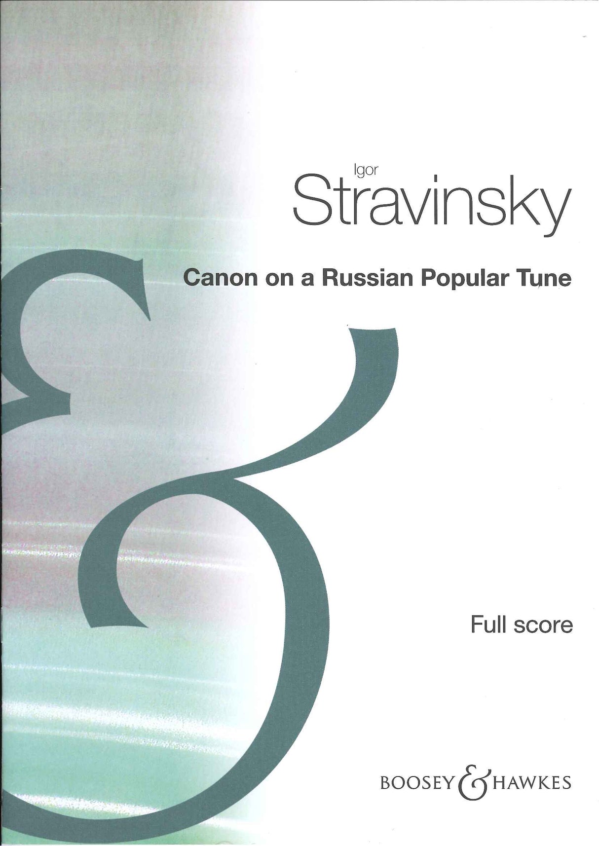 Stravinsky, Canon on Russian Tune (1965) (Boosey)