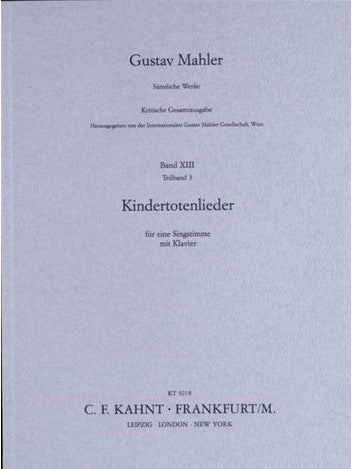 Mahler, Kindertotenlieder (13/3) (Kahnt)