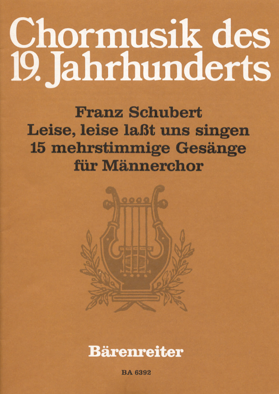 Schubert, Leise, Leise Lasst Uns Singen (Barenreiter)