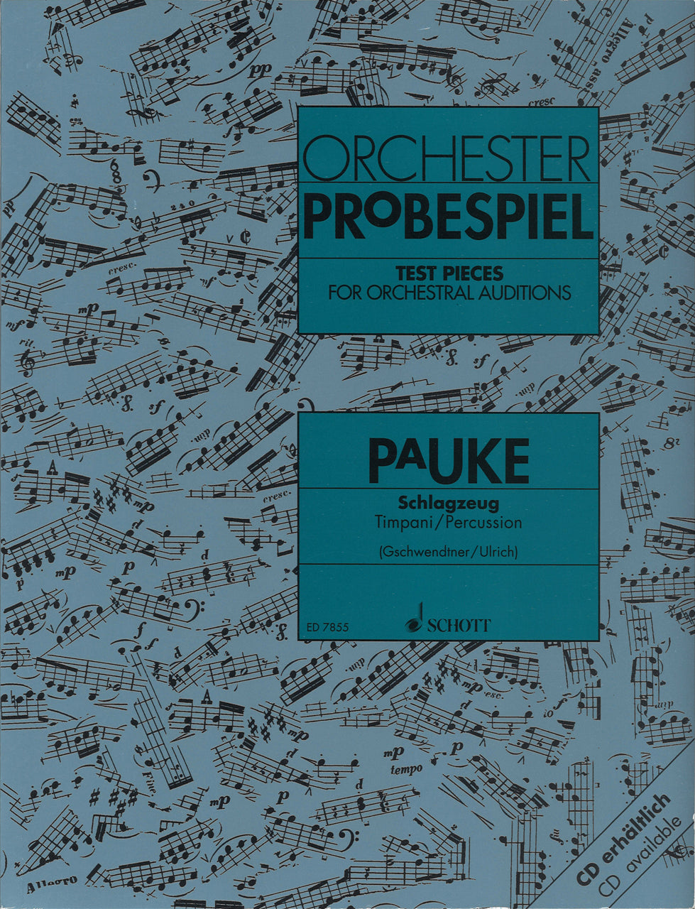 Orchester-Probespiel, Pauke/Schlagzeug (Schott)
