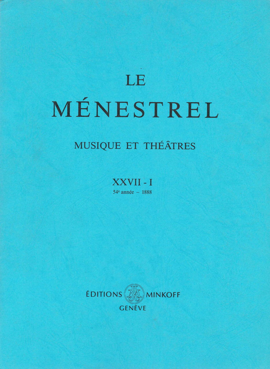 Menestrel 27-1: 54e Annee 1888 (Minkoff)