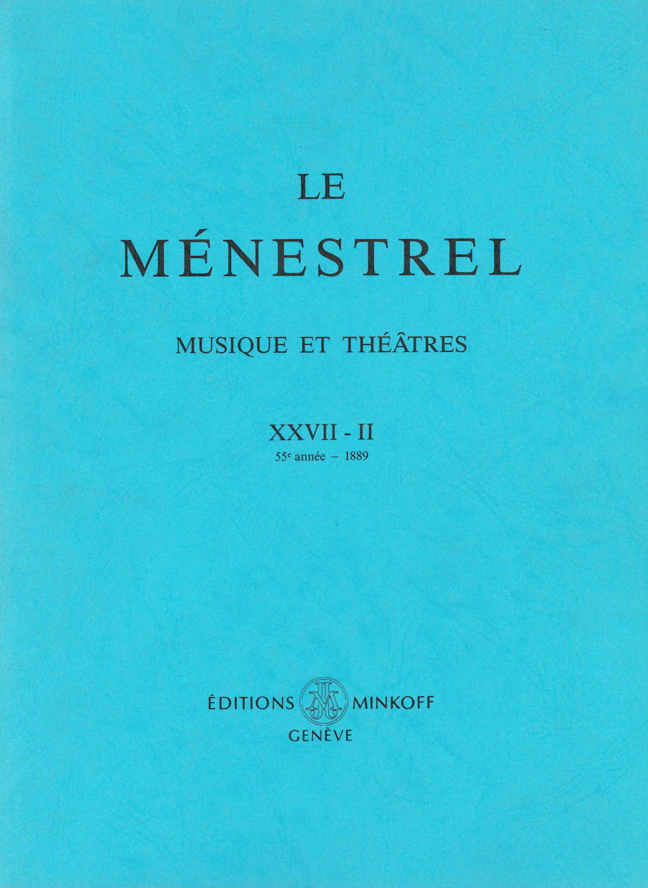 Menestrel 27-2: 55e Annee 1889 (Minkoff)