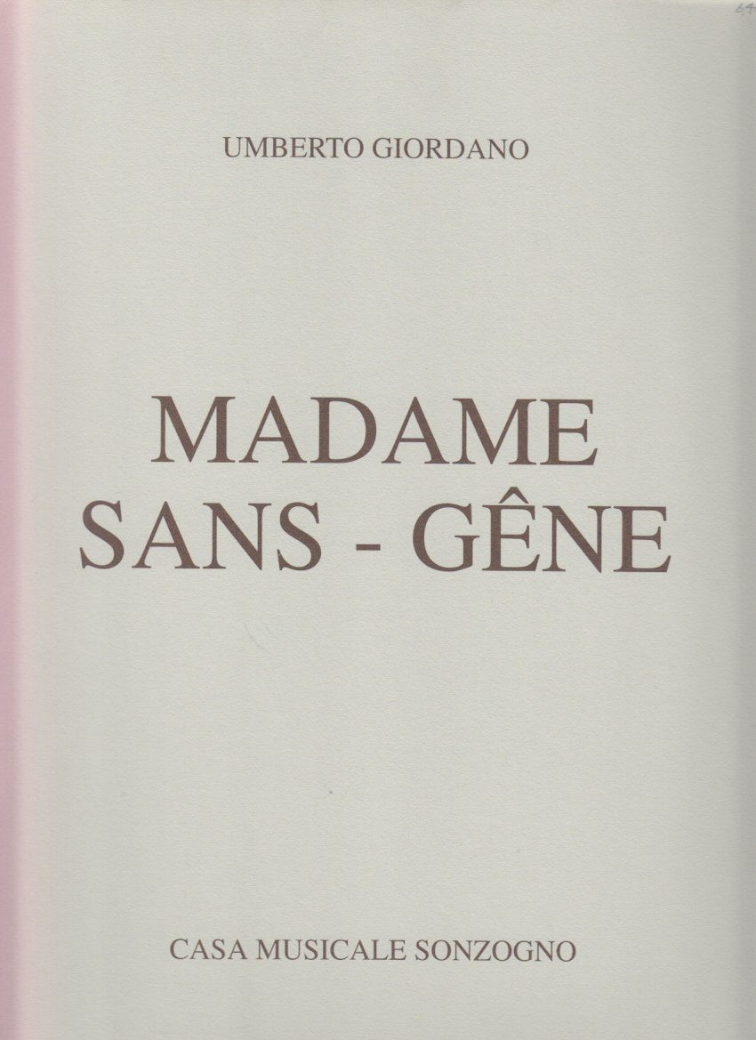 Giordano, Madame Sans-Gene [I] (Sonzogno)