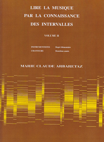 Arbaretaz, Lire la musique 2 (Chappell)