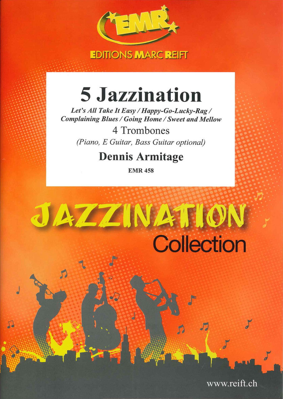 Armitage, 5 Jazzination (4Tbn) (Reift)