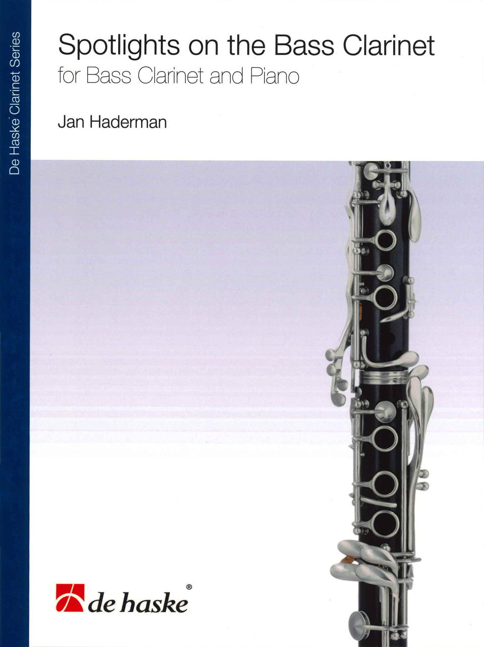 Hadermann, Spotlights on the Bass Clar. (De Haske)