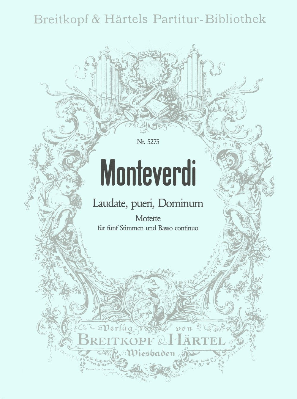 Monteverdi, Laudate pueri, Dominum (Breitkopf)