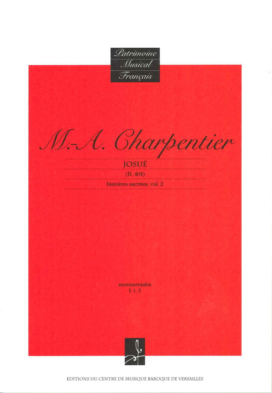 Charpentier, Histoires sacrees 2 Josue (Centre de Musique Baroque de Versailles)