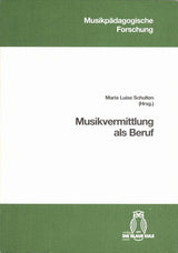 Schulten, Musikvermittlung als Beruf (Die Blaue Eule)