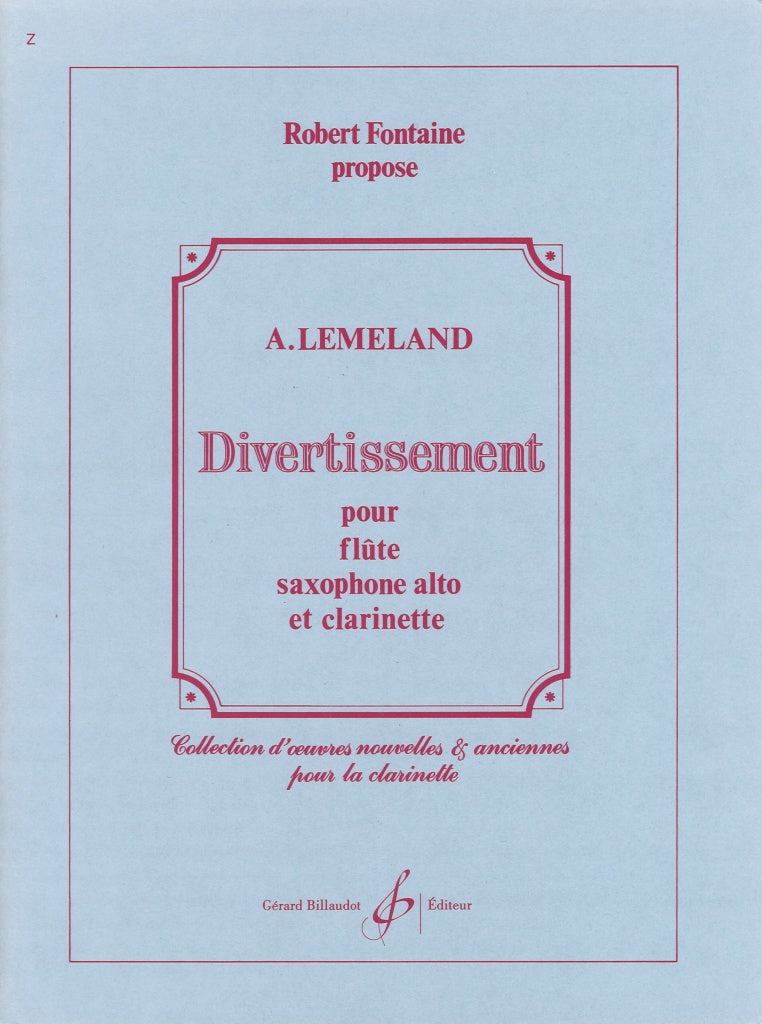 Lemeland, Divertissement (Fl,A.Sax,Cl) (Billaudot)