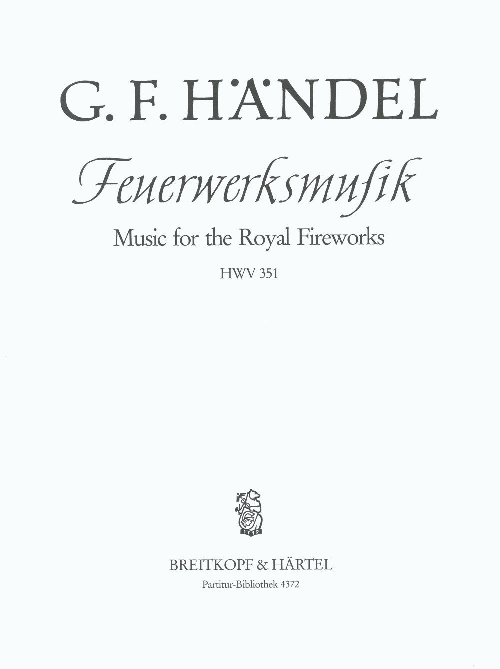 Handel, Feuerwerksmusik (Partitur) (Breitkopf)