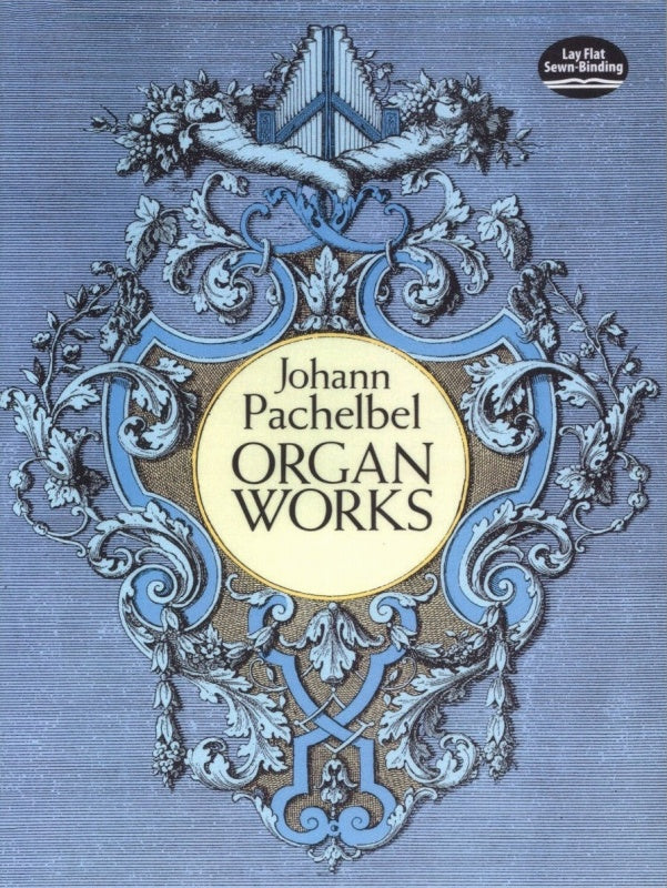 Pachelbel, Organ Works (Dover)