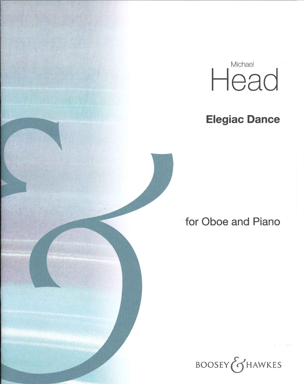 Head, 3 Pieces, 2: Elegiac Dance (Boosey)