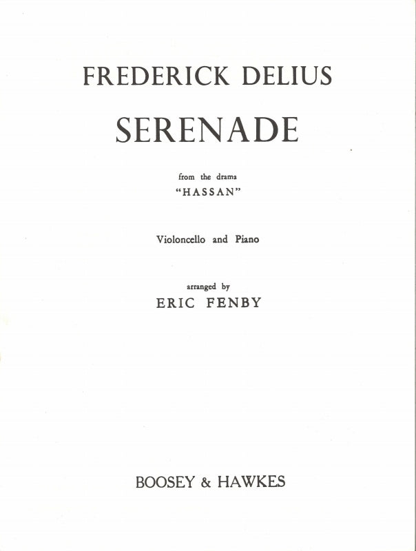 Delius, Serenade from 'Hassan' (Boosey)
