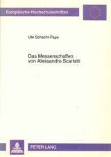 S.-Pape, Messenschaffen von A. Scarlatti (Peter Lang)