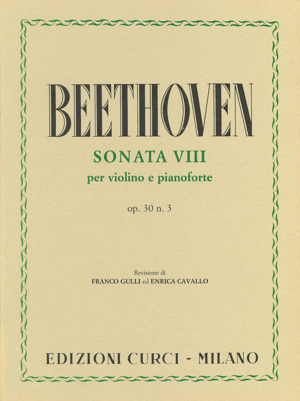 Beethoven, Sonata op. 30/3 (No. 8) (Curci)