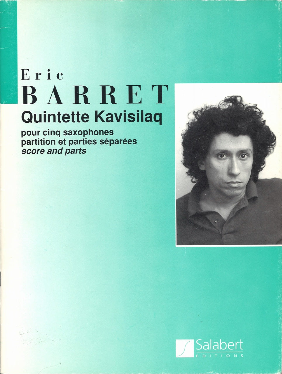 Barret, Quintette Kavisilaq(T Solo,SATB) (Salabert)