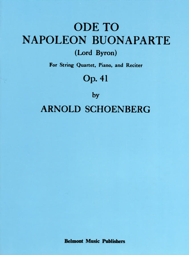 Schonberg, Ode to Napoleon op. 41 (Belmont)