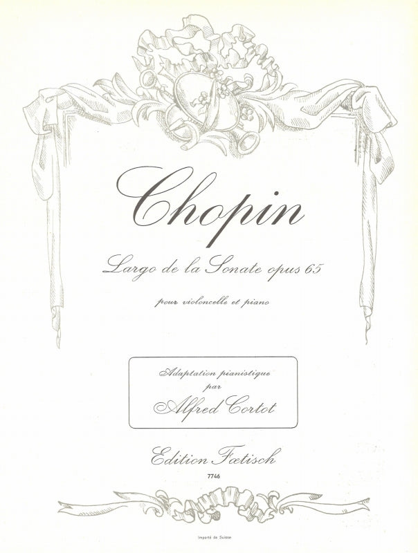 Chopin, Largo op. 65 (arr. Cortot) (Foetisch)
