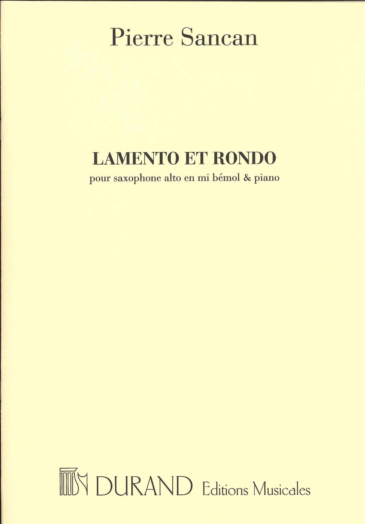Sancan, Lamento et Rondo (ASax,Pf) (Durand)