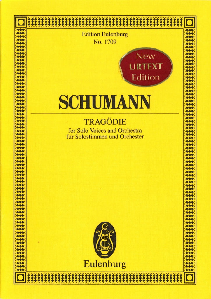 Schumann, Tragodie (Eulenburg)
