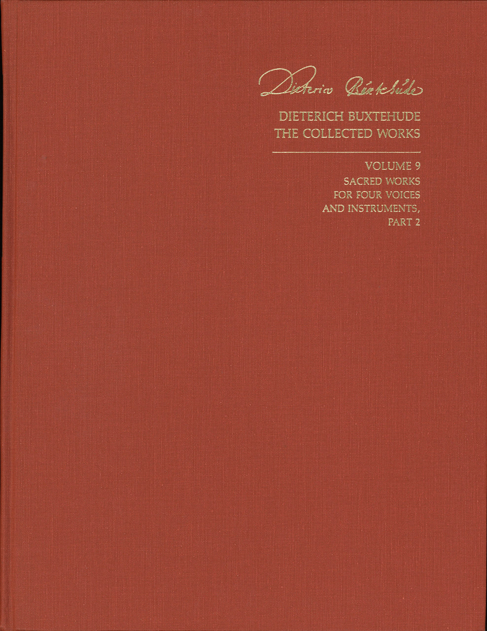 Buxtehude, Collected Works 9 (Broude Trust)