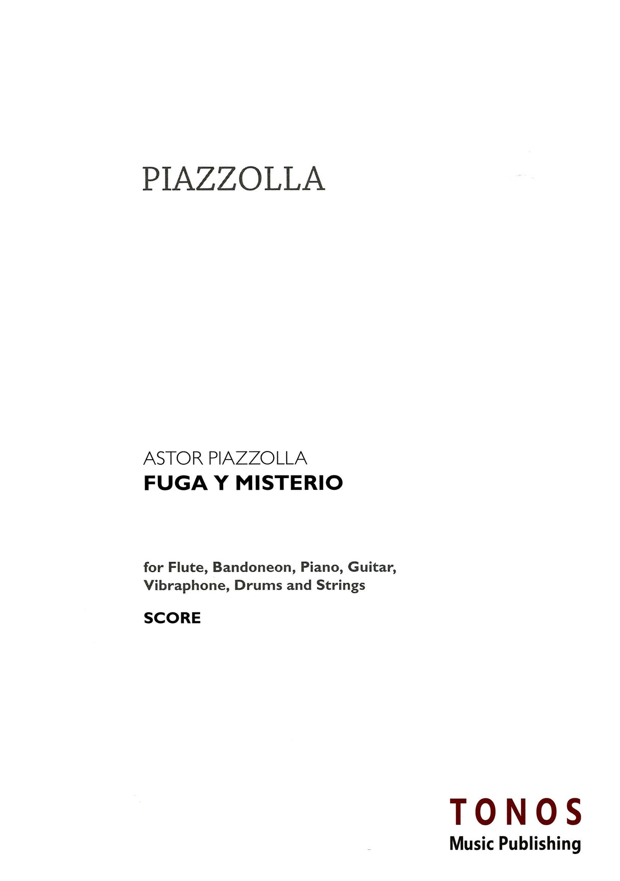 Piazzolla, Fuga y Misterio (Score) (Tonos)
