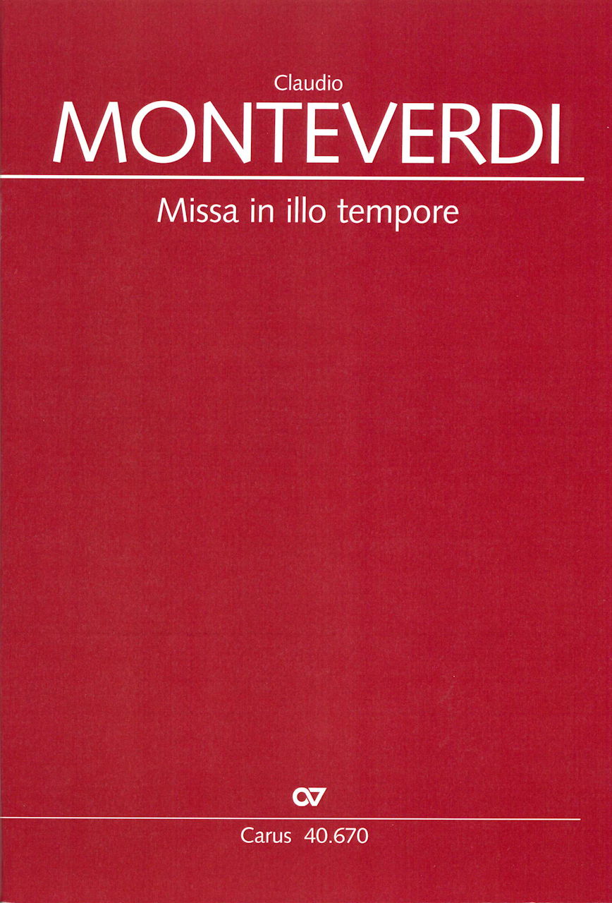 Monteverdi, Missa in illo tempore(SSATTB (Carus)