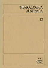 Musicologica Austriaca 12 (Musikwissenschaftlicher Verlag)