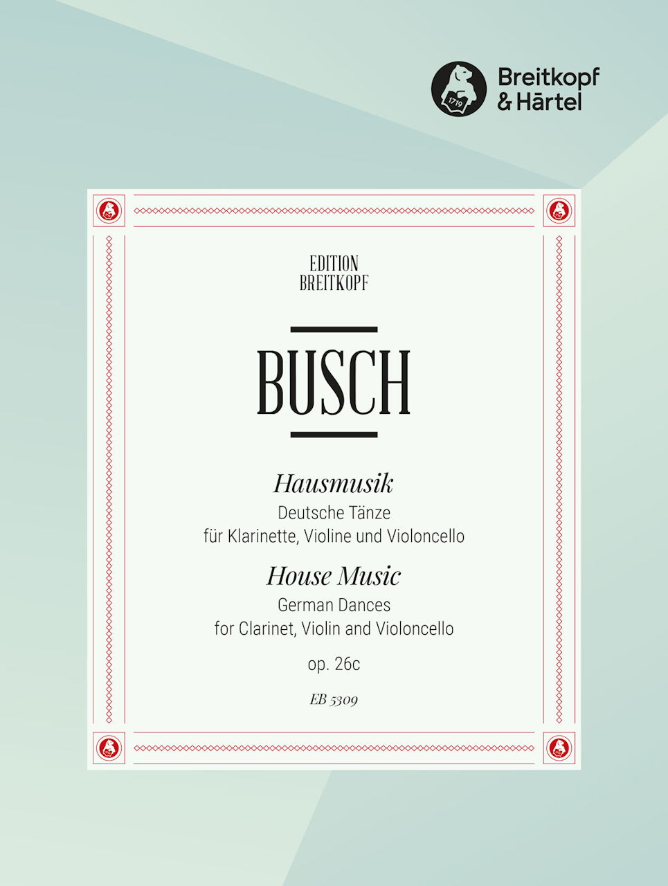 Busch, Hausmusik op. 26/3: Deutsche Tanz (Breitkopf)