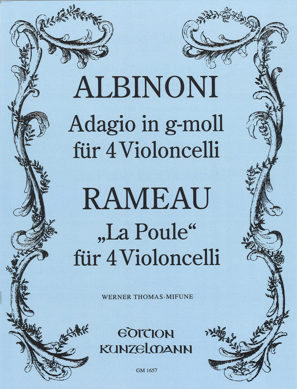 Albinoni, Adagio; Rameau, La Poule (4Vc) (Kunzelmann)