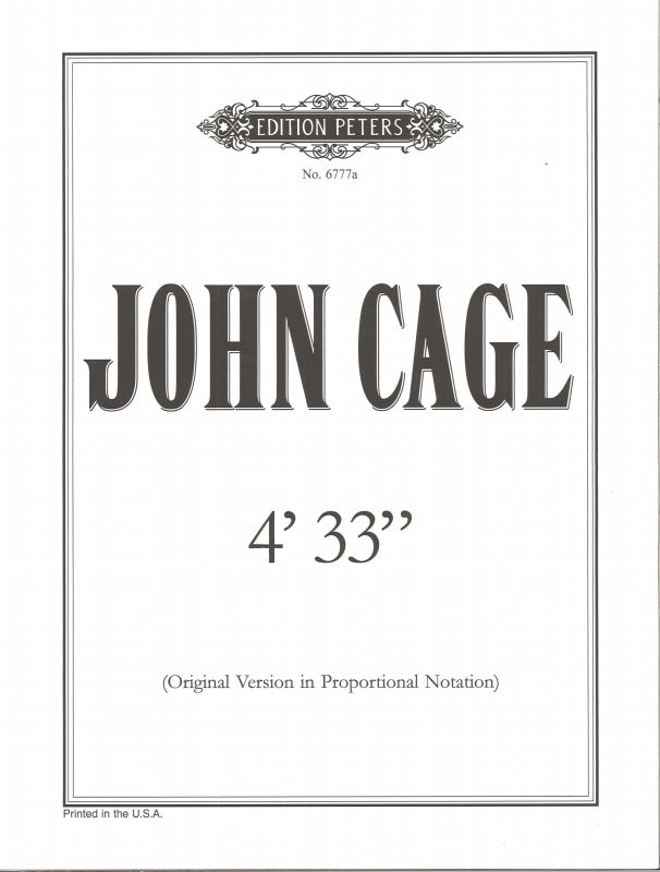 Cage, 4'33 (1952), Original Version (Peters)