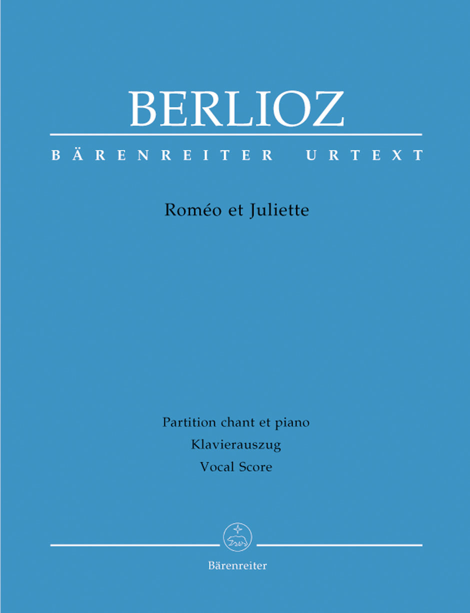 Berlioz, Romeo et Juliette op. 17 [F] (Barenreiter)