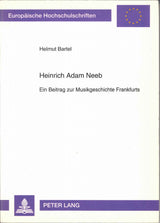 Bartel, Heinrich Adam Neeb (Peter Lang)