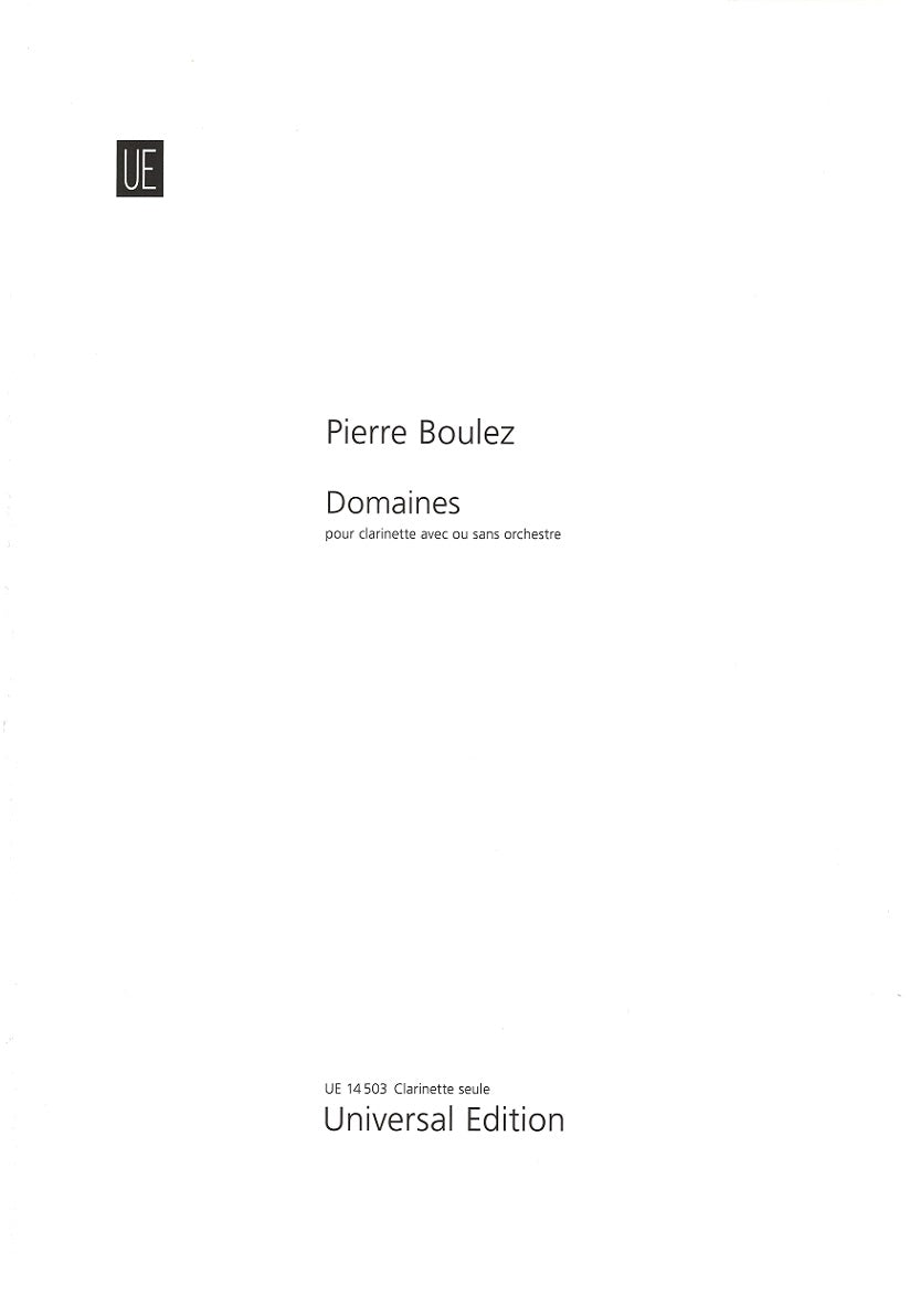 Boulez, Domaines (Cl Solo) (1968/69) (Universal)