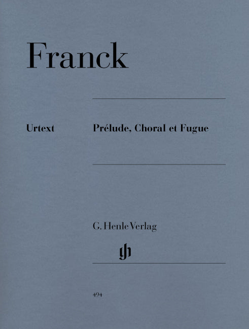 Franck, Prelude, Choral et Fugue (Henle)