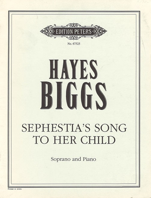 Biggs, Sephestia's Song to Her Child (Peters)