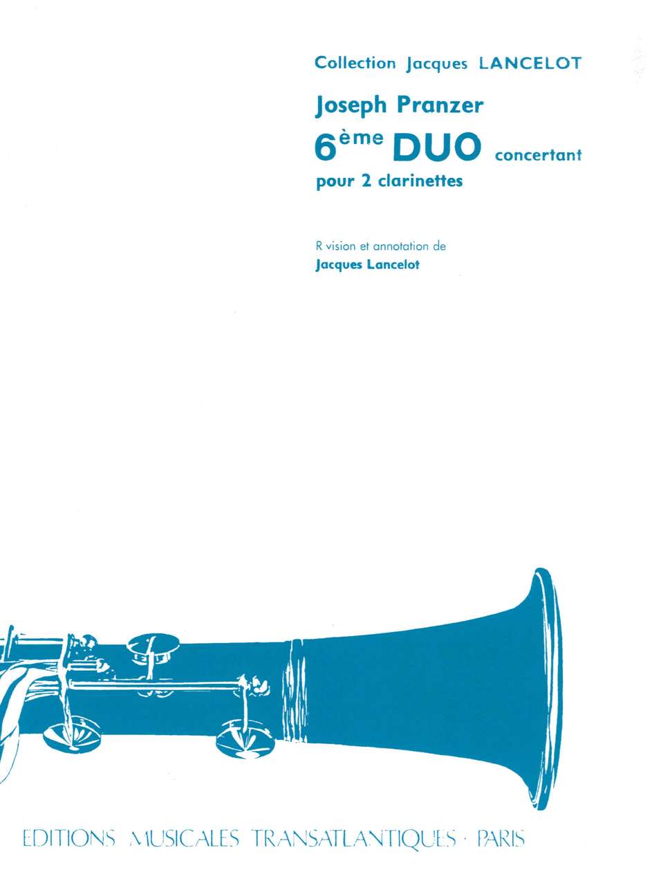 Pranzer, Duo concertant No. 6 (2Cl) (Transatlantiques)