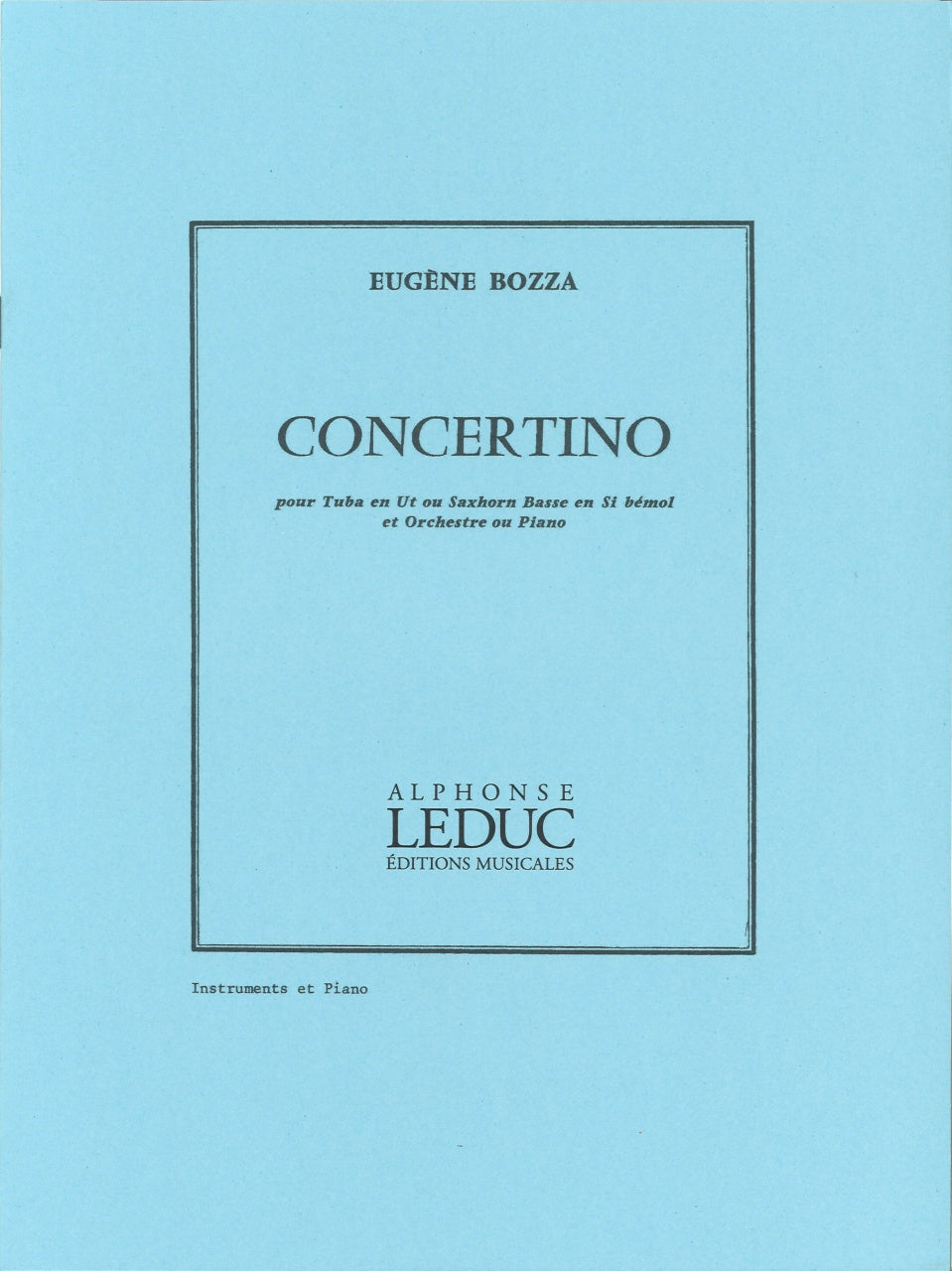 Bozza, Concertino pour Tuba (Leduc)