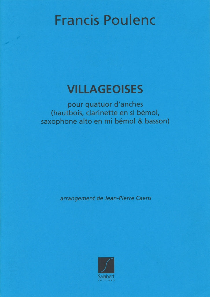 Poulenc, Villageoises (Quatuor d'anches) (Salabert)