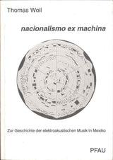 Woll, Nacionalismo ex machina (Pfau)