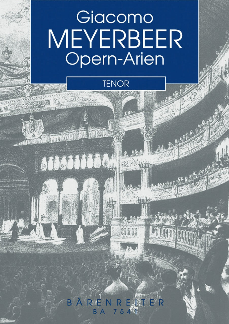 Meyerbeer, Opern-Arien: Tenor (Barenreiter)