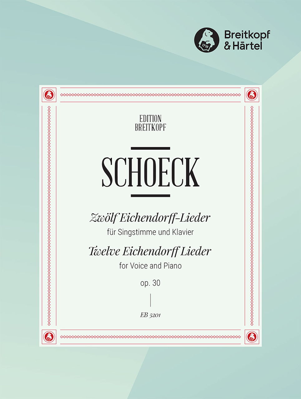 Schoeck, 12 Eichendorff-Lieder op.30 (m) (Breitkopf)