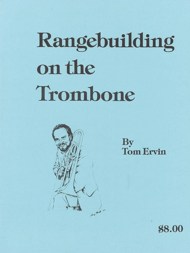 Ervin, Rangebuilding on the Trombone (Tom Ervin)