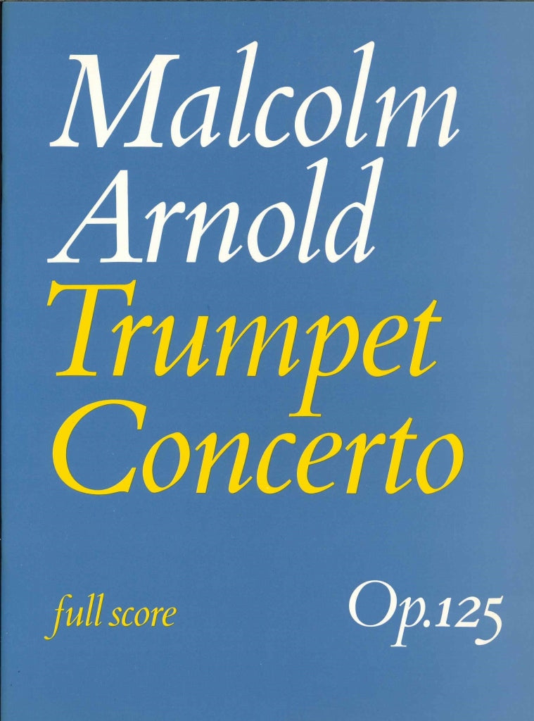Arnold, Conerto for Trumpet op. 125 (Faber Music)