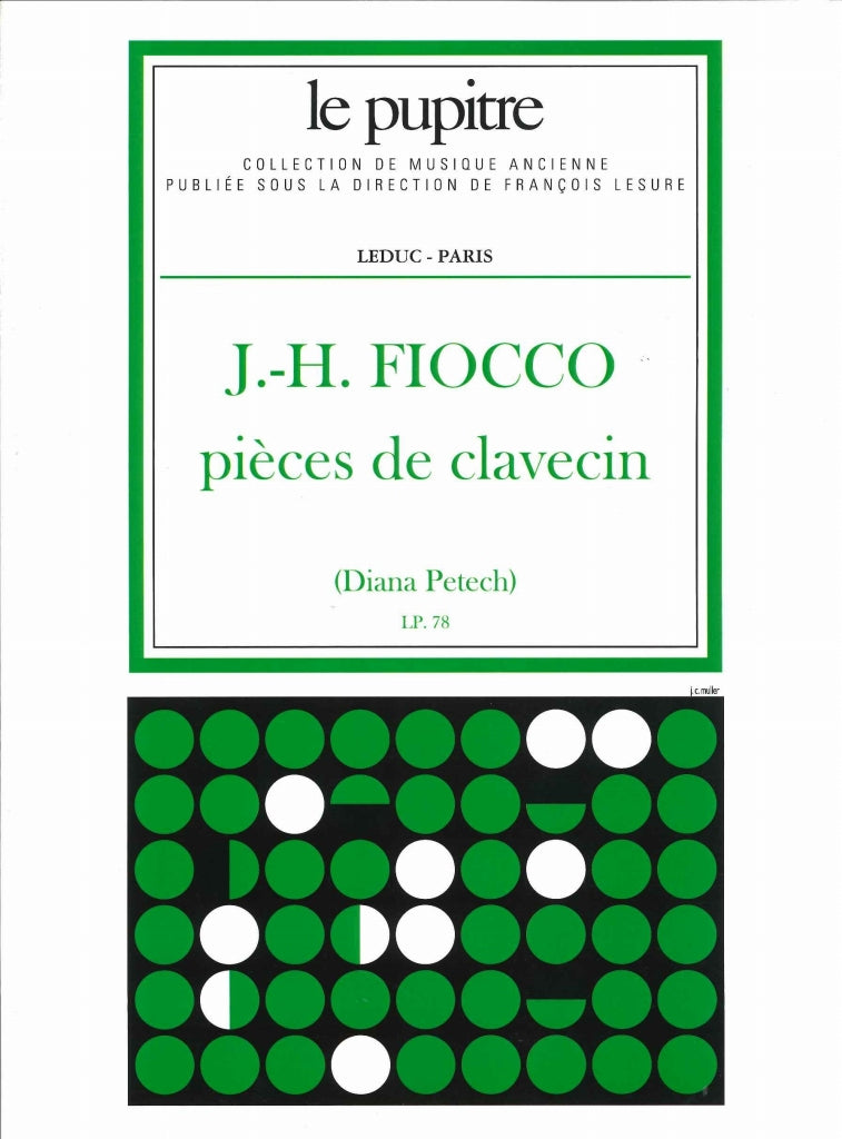 Fiocco, Pieces de clavecin (LP 78) (Heugel)