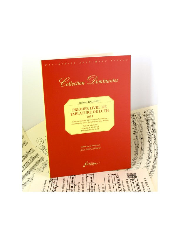 Ballard, 1er Livre de Tablature de Luth (Fuzeau)