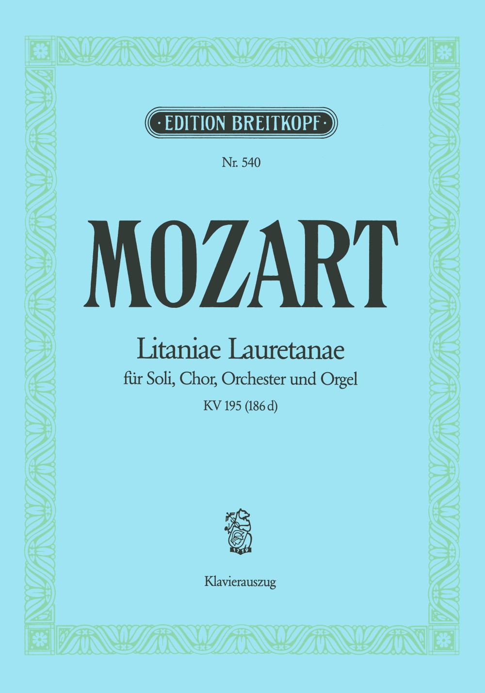 Mozart, Litaniae Lauretanae KV 195 (Breitkopf)